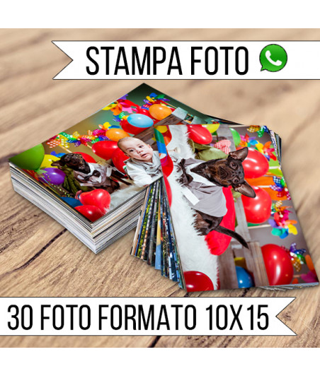 STAMPA - Formato 10x15 - 30 FOTO