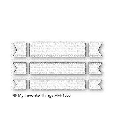MY FAVORITE THINGS  - Die-namics Fishtail Flag Trio