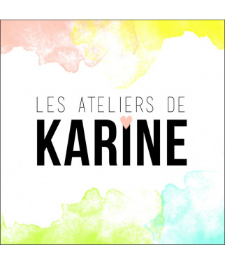 LES ATELIERS DE KARINE